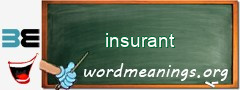 WordMeaning blackboard for insurant